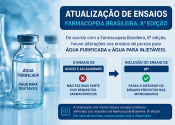 Atualização dos ensaios de Água Purificada e Água para Injetáveis – Farmacopeia Brasileira 8ª edição